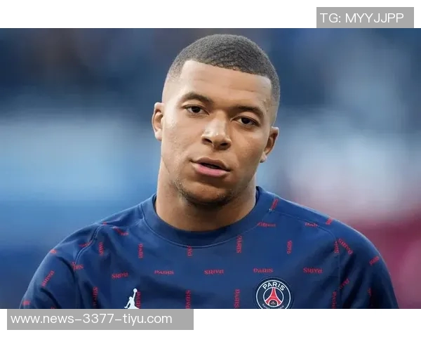 姆巴佩左膝不适与手指骨折仍执意出战展现求战决心 姆巴佩左膝不适与手指骨折仍执意出战展现求战决心